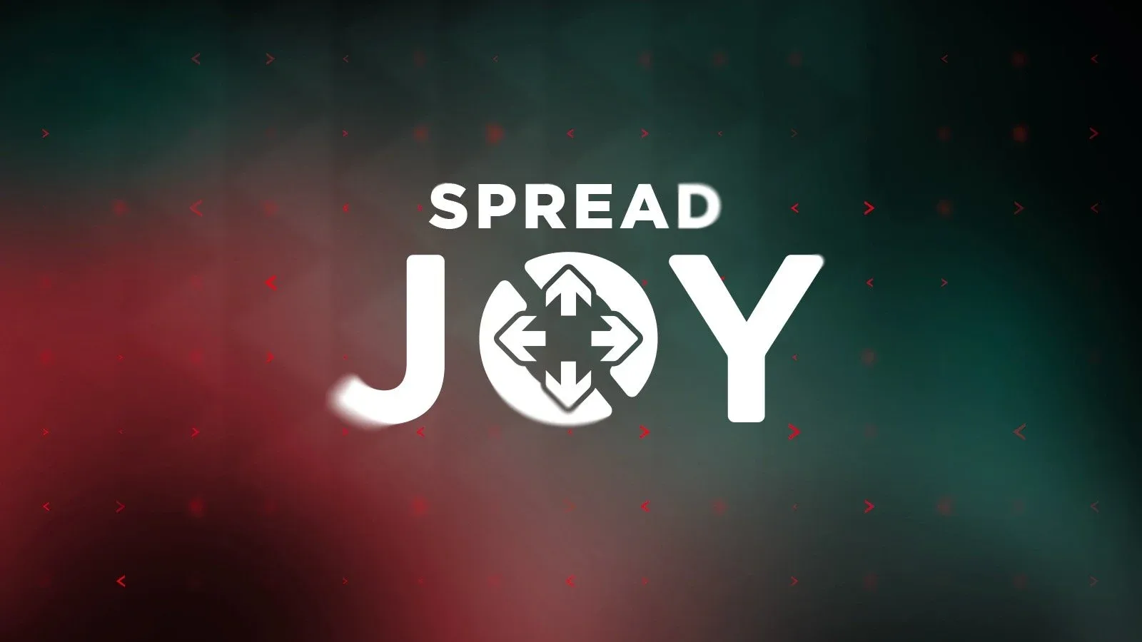 Spread joy